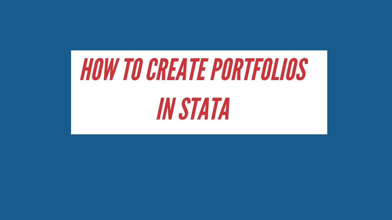How to Create Portfolios and Calculate Portfolio Return in Stata
