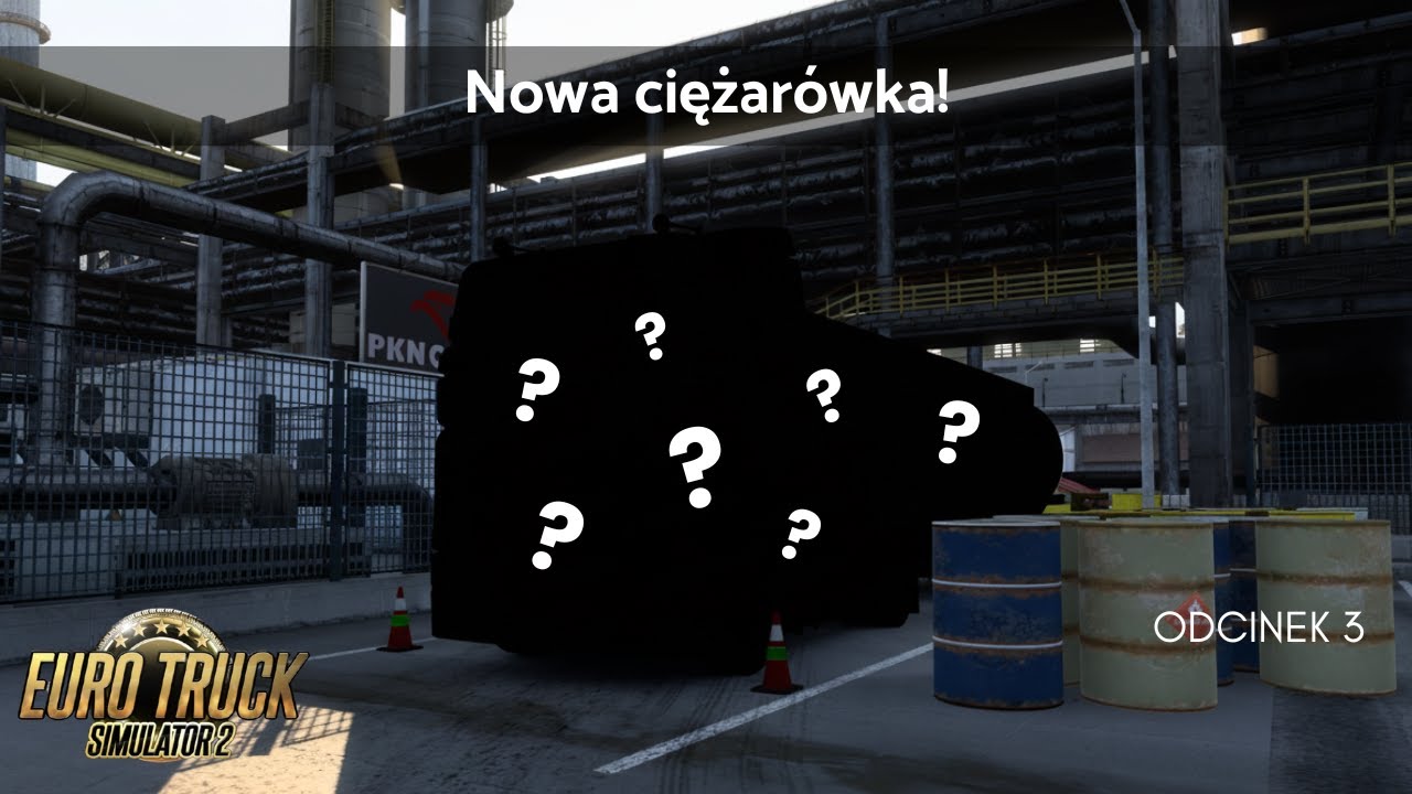 Nowa ciężarówka! (odc3) [ETS2/1.57]