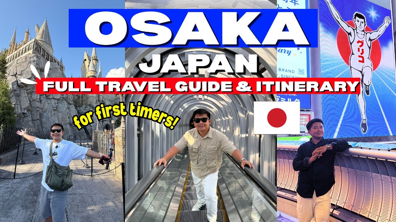 Osaka, Japan Travel Guide 2025: Itinerary,Hotels,Travel tips! 🇯🇵 FOR FIRST TIMERS! | Wander J