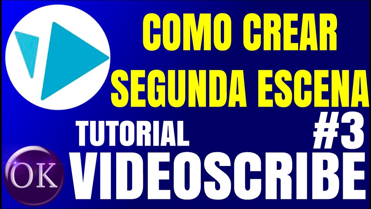 TUTORIAL VIDEOSCRIBE EN ESPAÑOL - COMO CREAR UNA SEGUNDA ESCENA (DESKTOP) SPARKOL OKTAVIO RODRIGUEZ