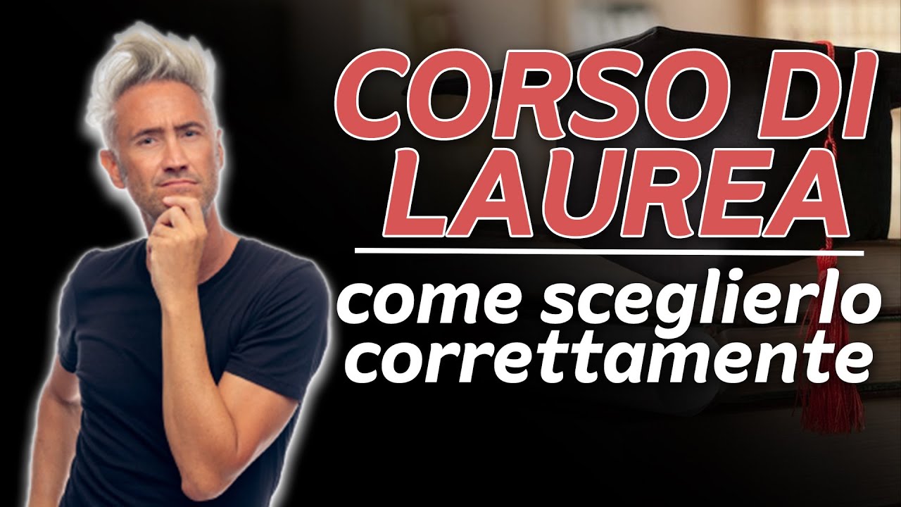 come si sceglie correttamente un corso di laurea? ecco come ho fatto io #ilvideodelvenerdì