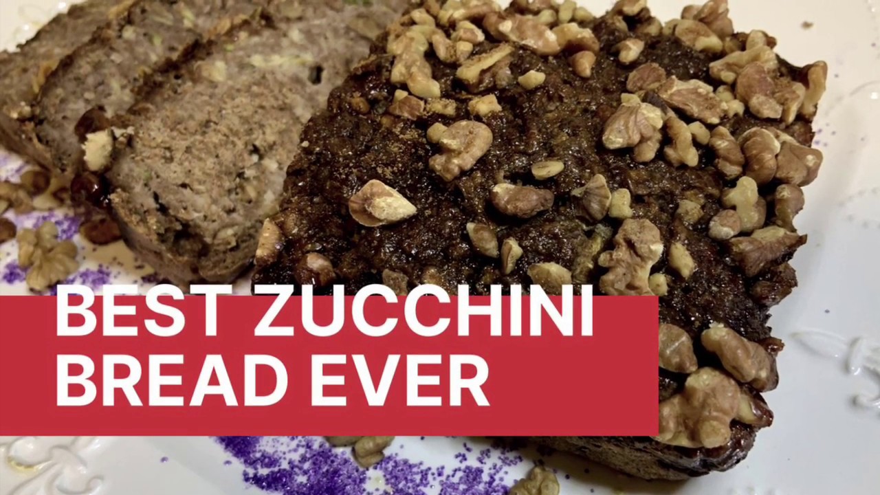 BEST HEALTHY ZUCCHINI BREAD RECIPE