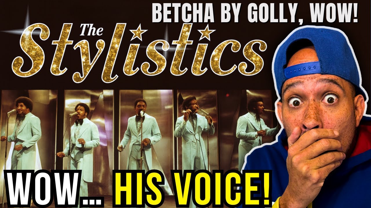 Rapper FIRST time REACTION to The Stylistics - Betcha By Golly, Wow! Thats a MAN singing? WTF...