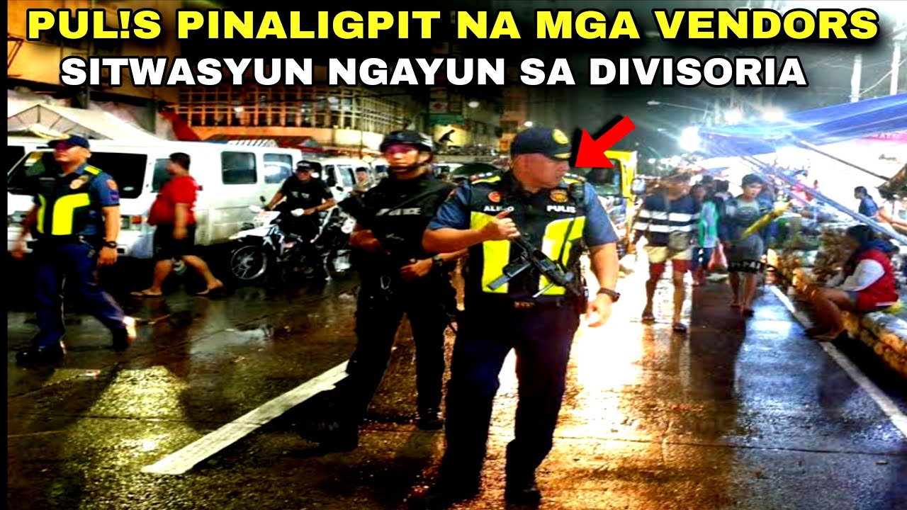 NAKO P0!! SITWASYUN NGAYUN SA DIVISORIA