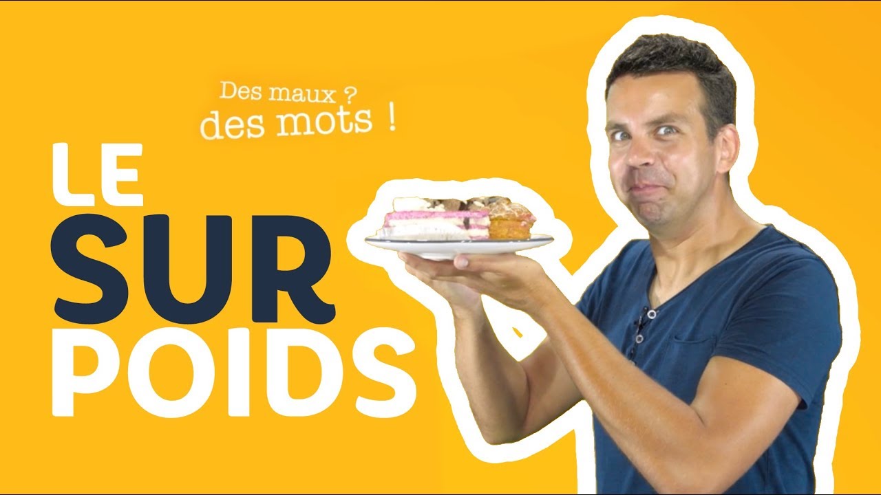 Quelles sont les conséquences du surpoids ? | Des maux, des mots !