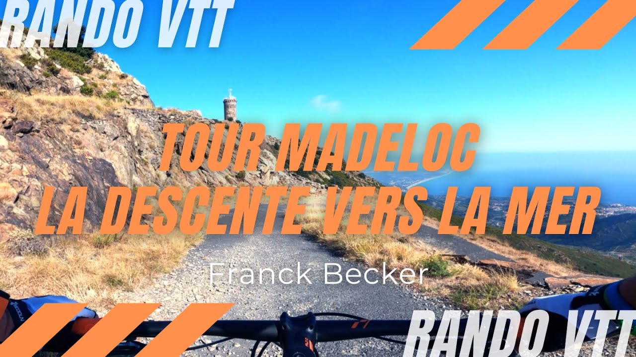 Tour Madeloc : la Descente vers la Mer | VTT | MTB