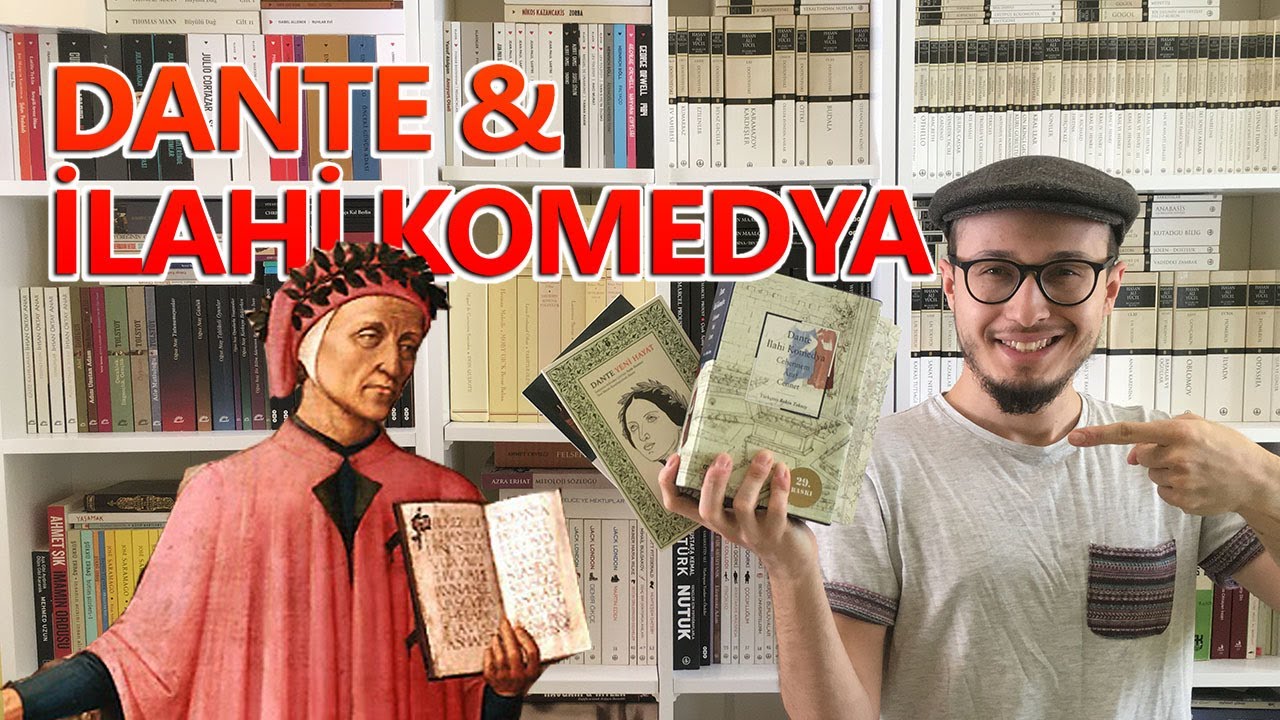 İlahi Komedya ve Dante Okuma Rehberi | Neden Her İnsan Dante Alighieri Okumalı?