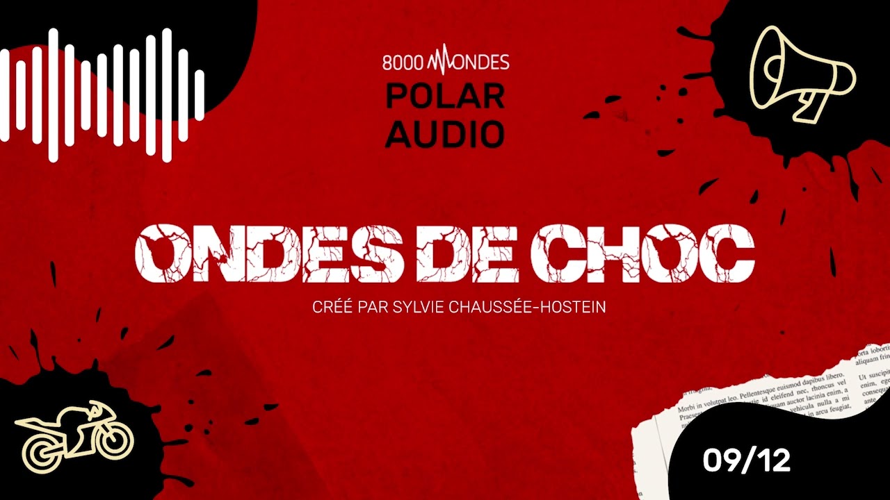 Ondes de Choc - Polar Audio - EP 09/12
