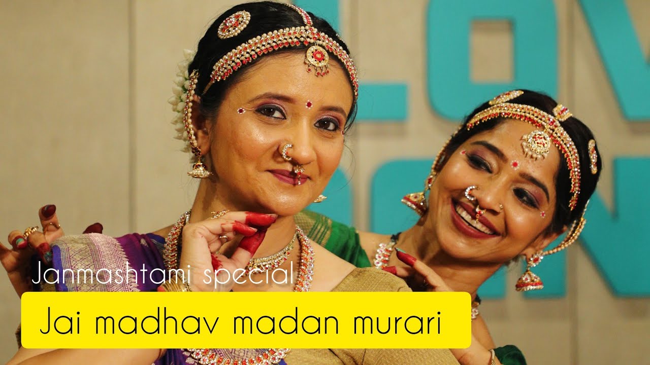 JANMASHTAMI SPECIAL/ MADHAV MADAN MURARI/ KRISHNA DANCE/ KRISHN BHAJAN PERFORMANCE/ SEMI CLASSICAL