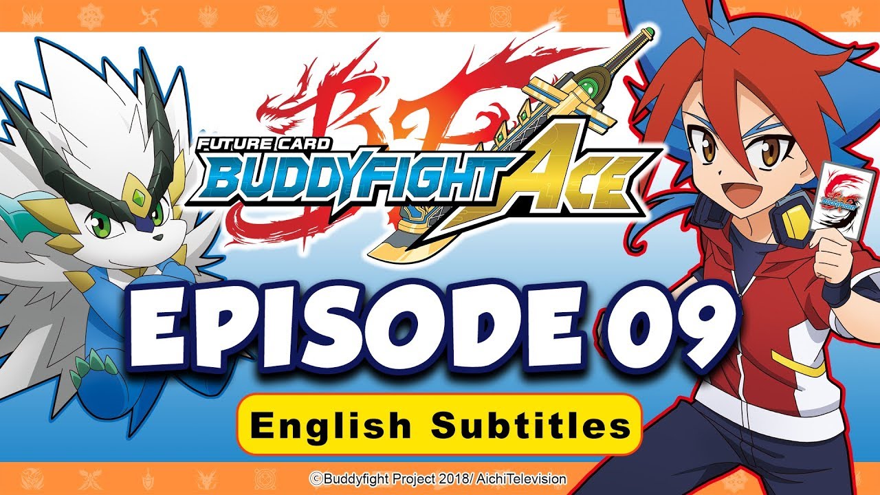[Sub][Episode 09] Future Card Buddyfight Ace Animation