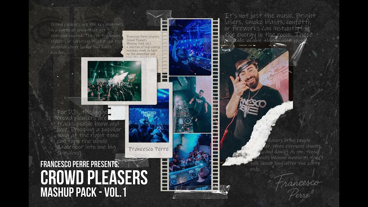 Crowd Pleasers Mashup Pack - Vol.1 (21 MASHUPS)