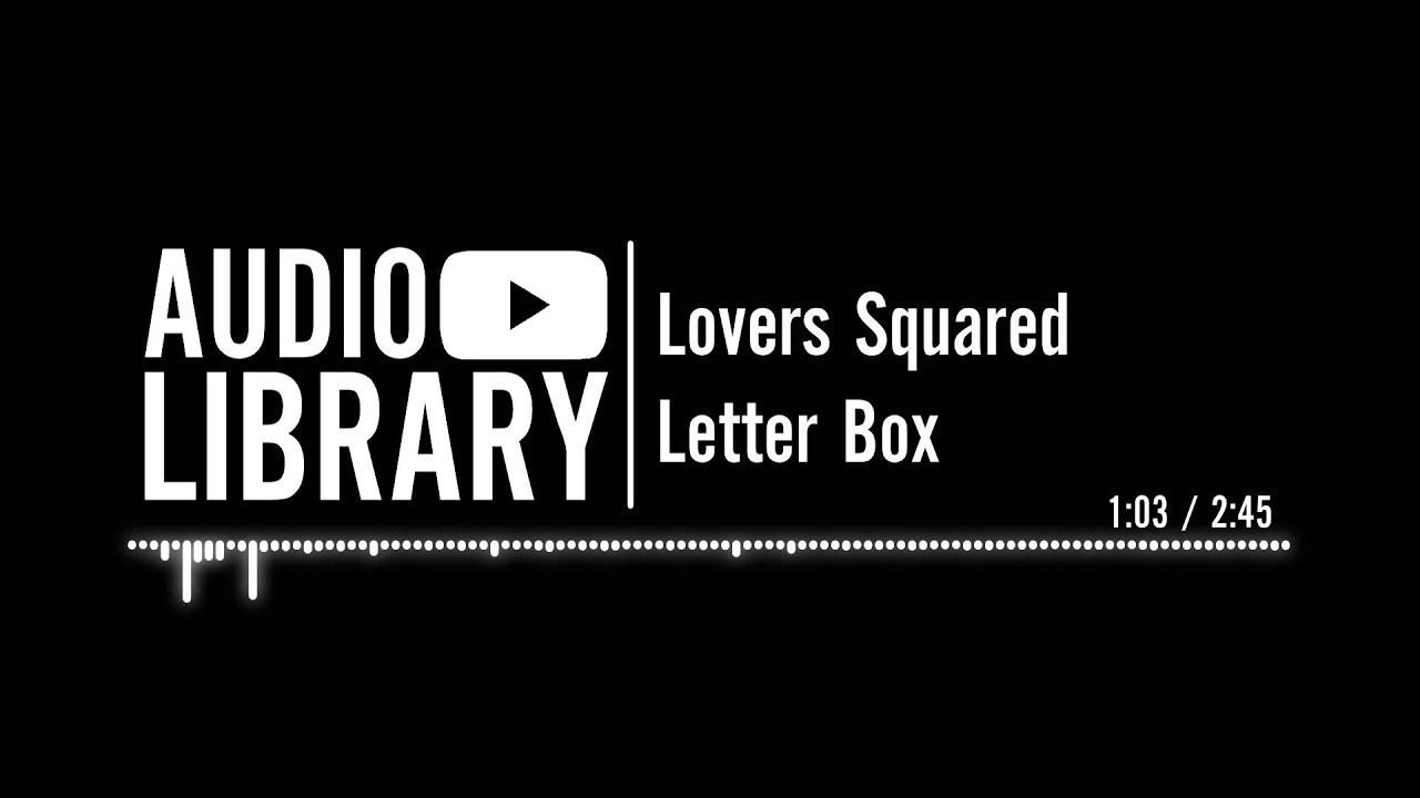 Lovers Squared - Letter Box