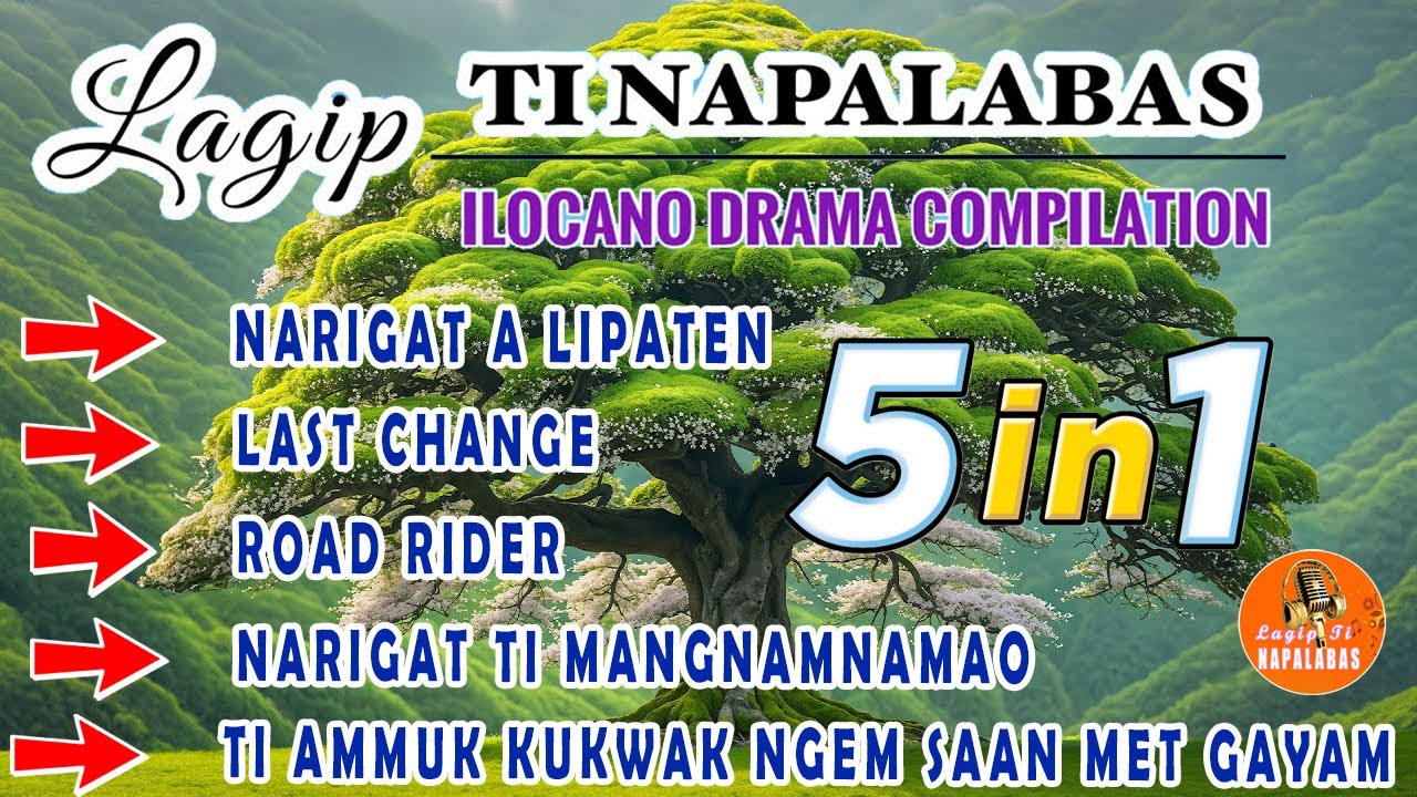 LAGIP TI NAPALABAS 5 IN 1 COMPILATION 10 | ILOCANO DRAMA 2025 | #lagiptinapalabasdrama2
