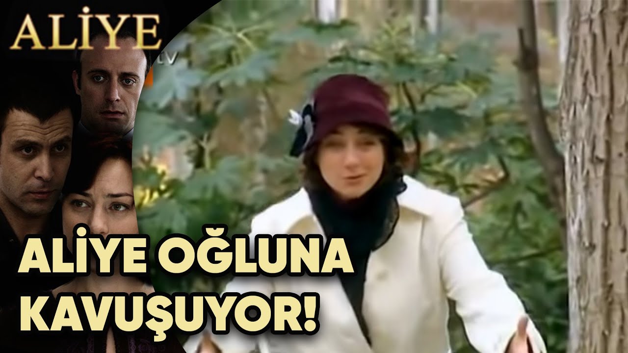 Aliye Oğluna Kavuşuyor! - Aliye 54.Bölüm