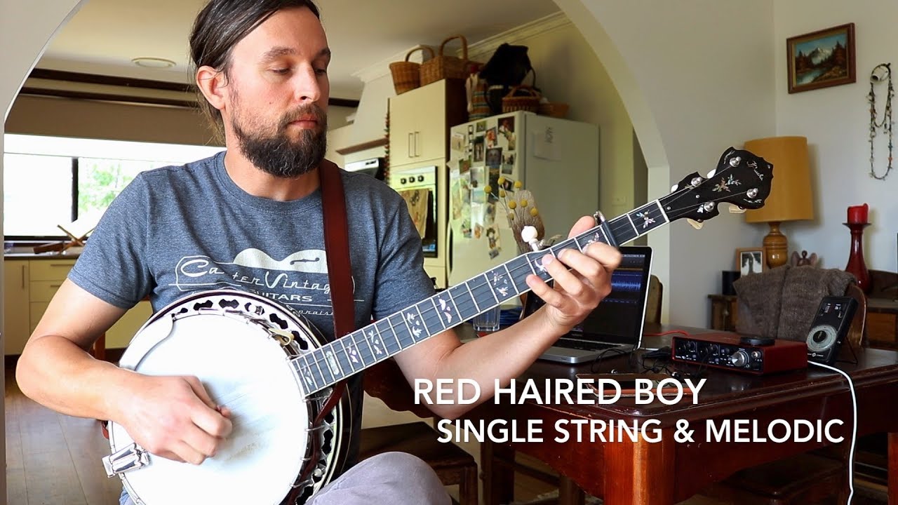 Red Haired Boy: Banjo Lesson (Single String & Melodic)