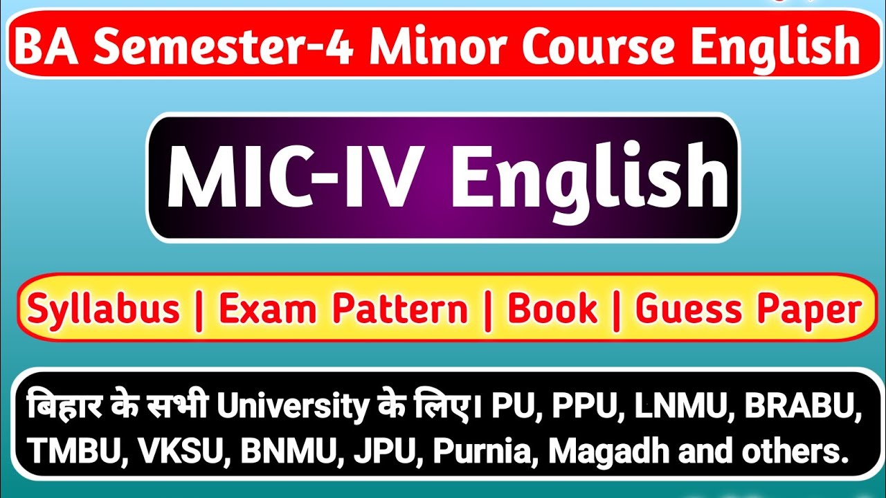 BA Semester-4 Minor Course English Syllabus and Exam Pattern | MIC-4 English | MIC-IV English |