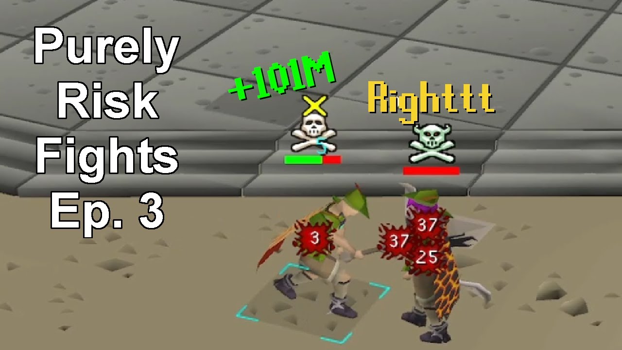 Purely Risk Fights (Ep. 3)