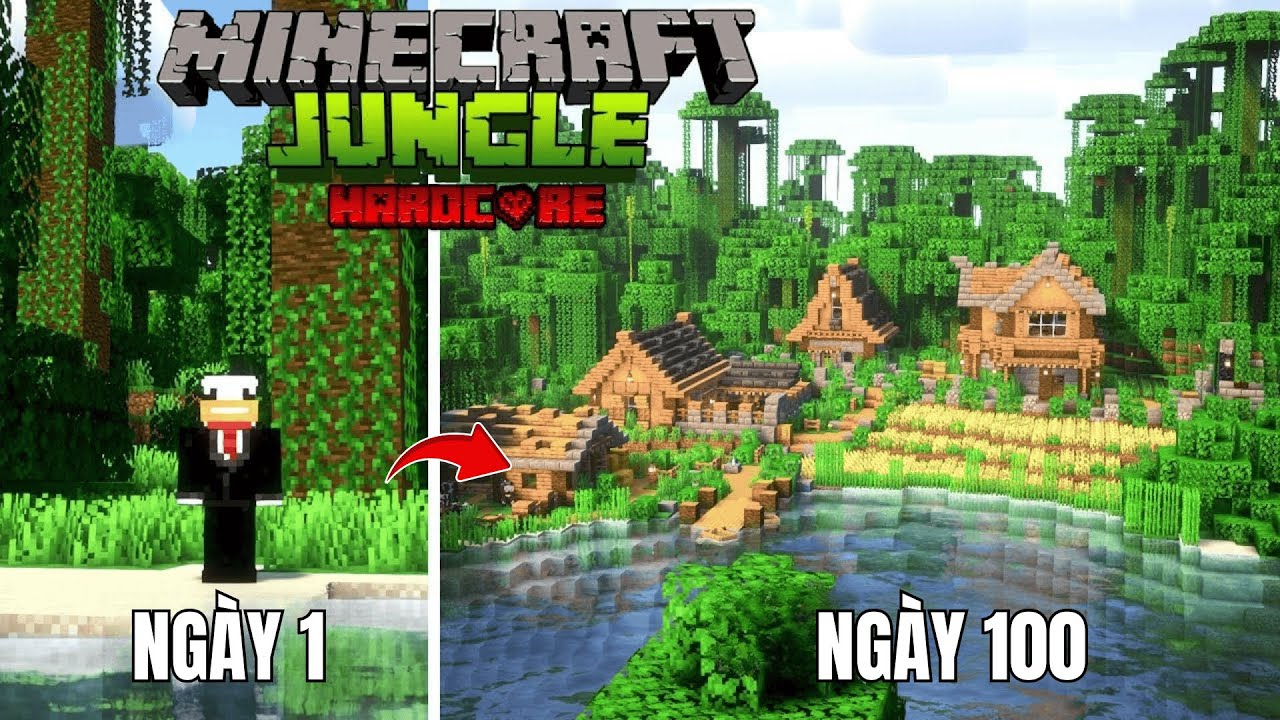 Thử Thách Sinh Tồn 100 NGÀY RỪNG NHIỆT ĐỚI TRONG Minecraft Hardcore