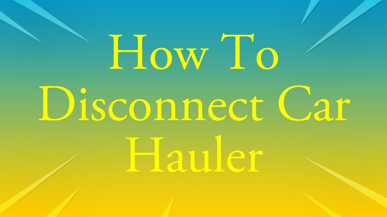 How to Disconnect a Stinger / 9 Car Hauler