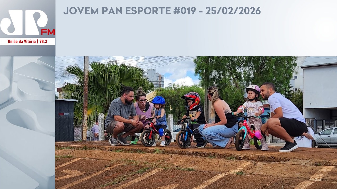 JOVEM PAN ESPORTE #019 - 25/02/2026