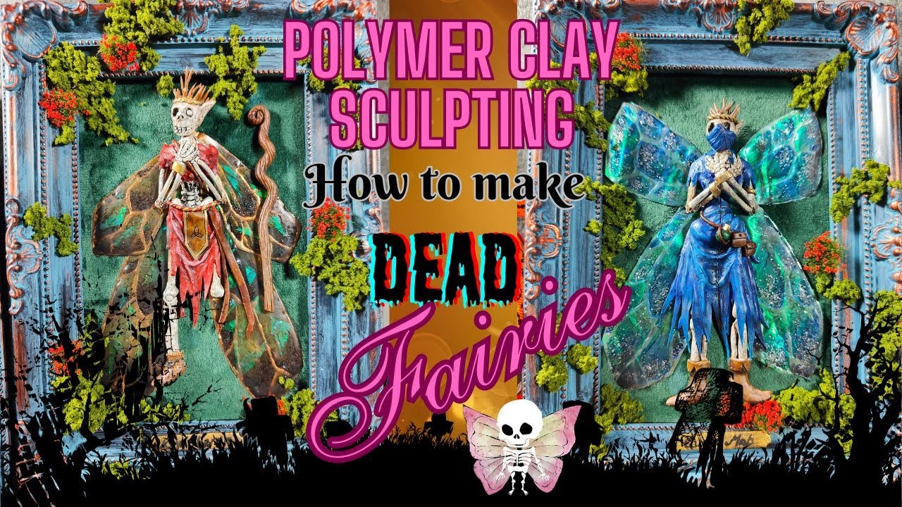 Polymer clay, how to sculpt fairies, just deader and a resin tutorial how to make fairy wings