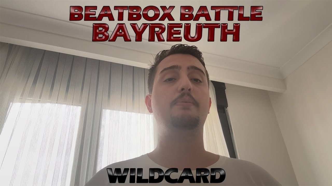 ACAR | Beatbox Battle Bayreuth | Wildcard