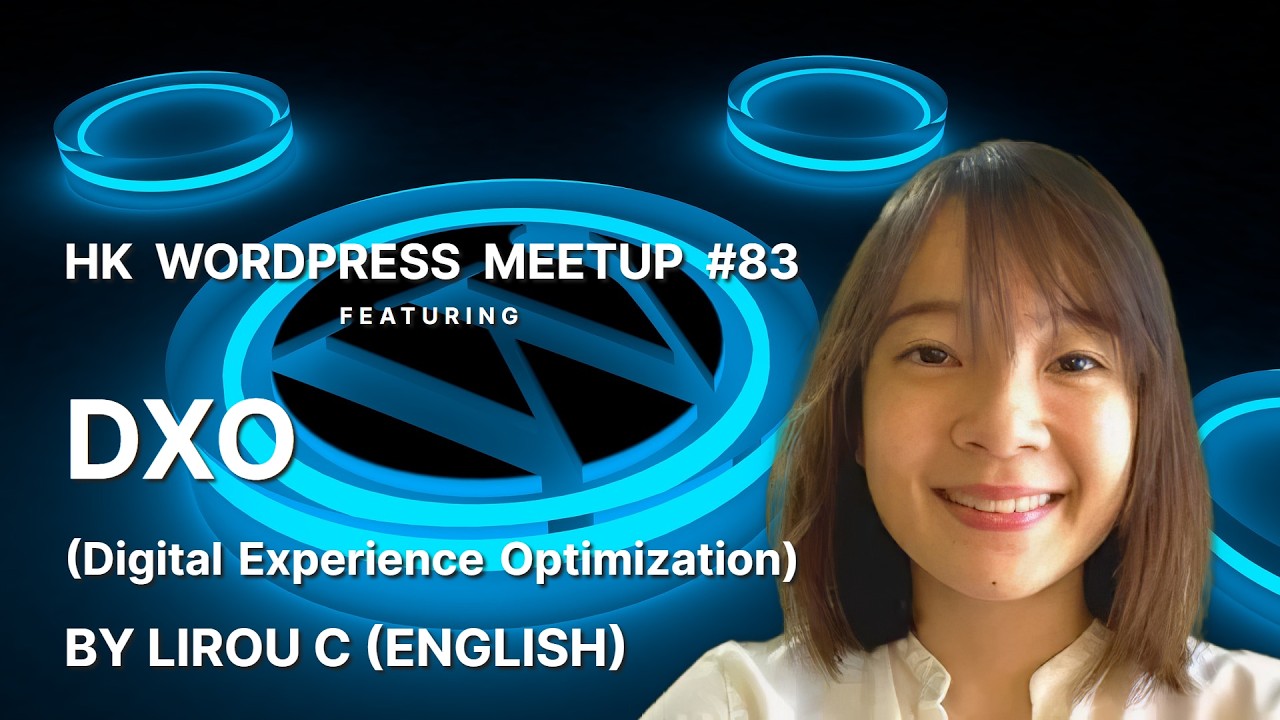 Hong Kong WordPress Meetup #83