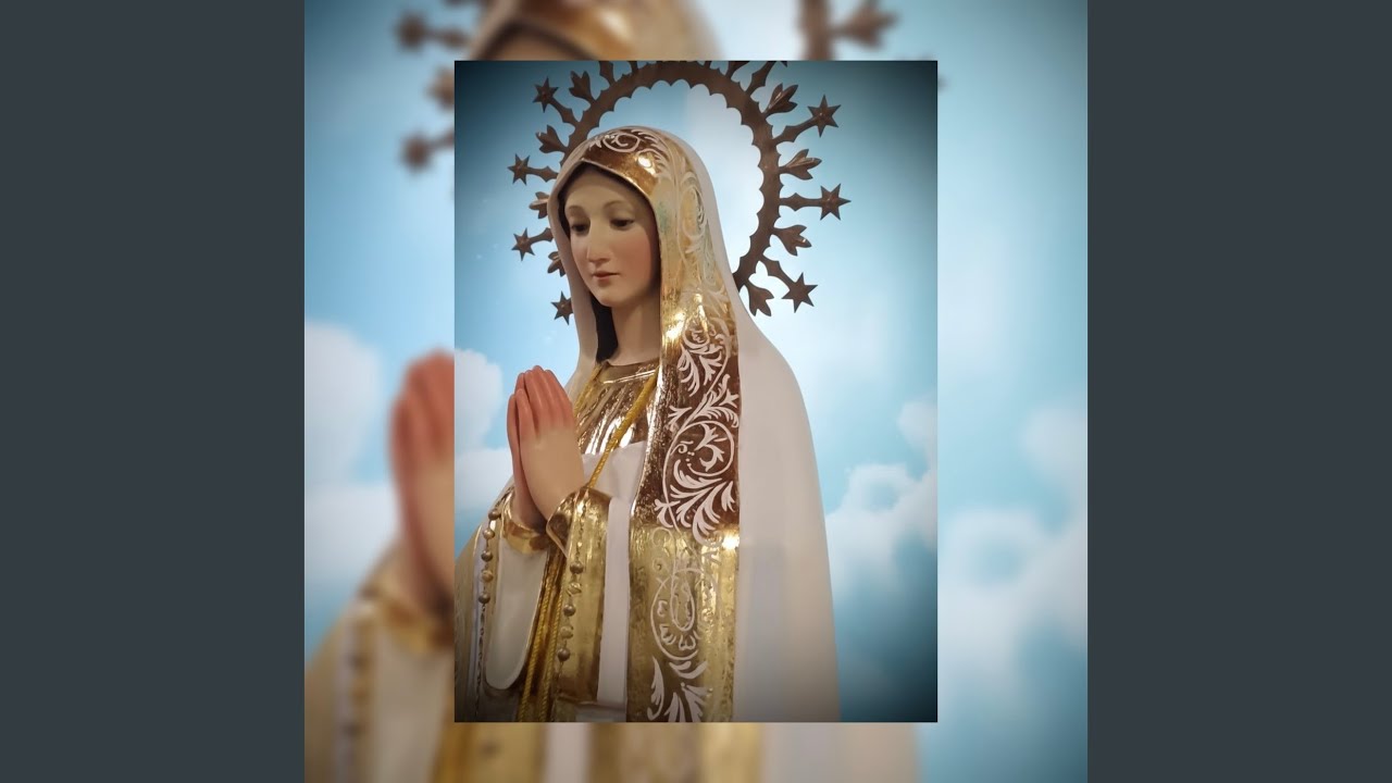 Virgen De Fátima Madre Bendita