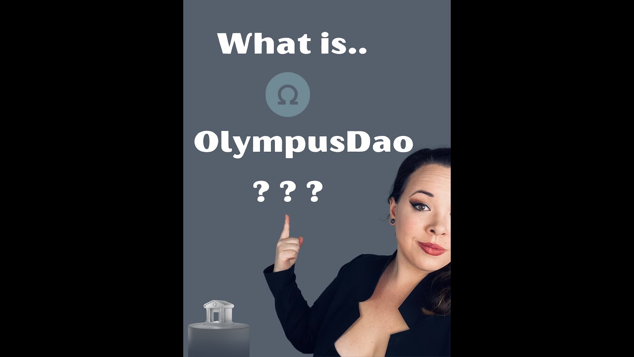 What is.. OlympusDao?