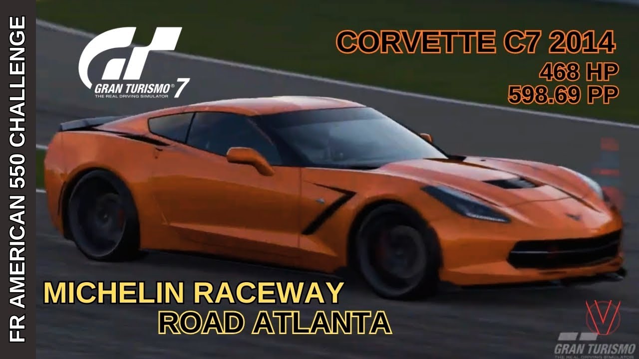 GRAN TURISMO 7-  AMERICAN FR 550 SUR MICHELIN RACEWAY ROAD ATLANTA EN CORVETTE C7 DE 2014