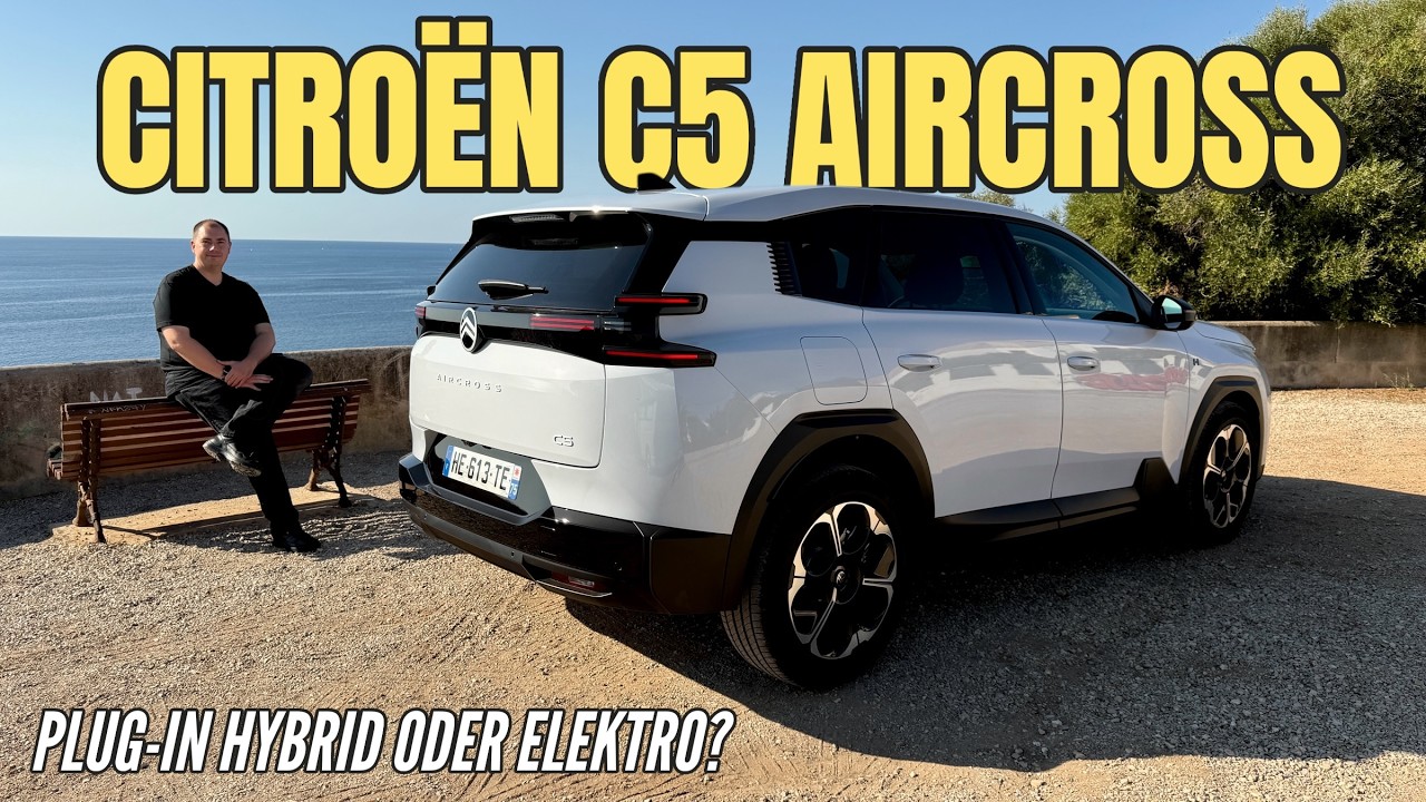 CITROËN C5 AIRCROSS 2026: Hybrid, Plug-in Hybrid und Elektro | Familien-SUV im Test | Kaufberatung
