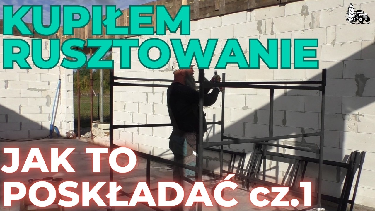 Kupiłem rusztowanie warszawskie. I nie wiem jak to poskładać?
