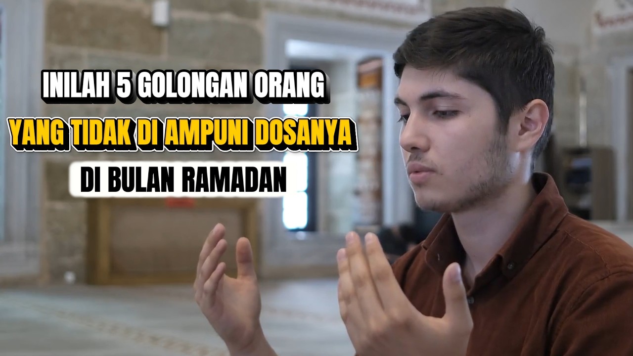 5 GOLONGAN MANUSIA YANG TIDAK DI AMPUNI OLEH ALLAH DI BULAN RAMADAN