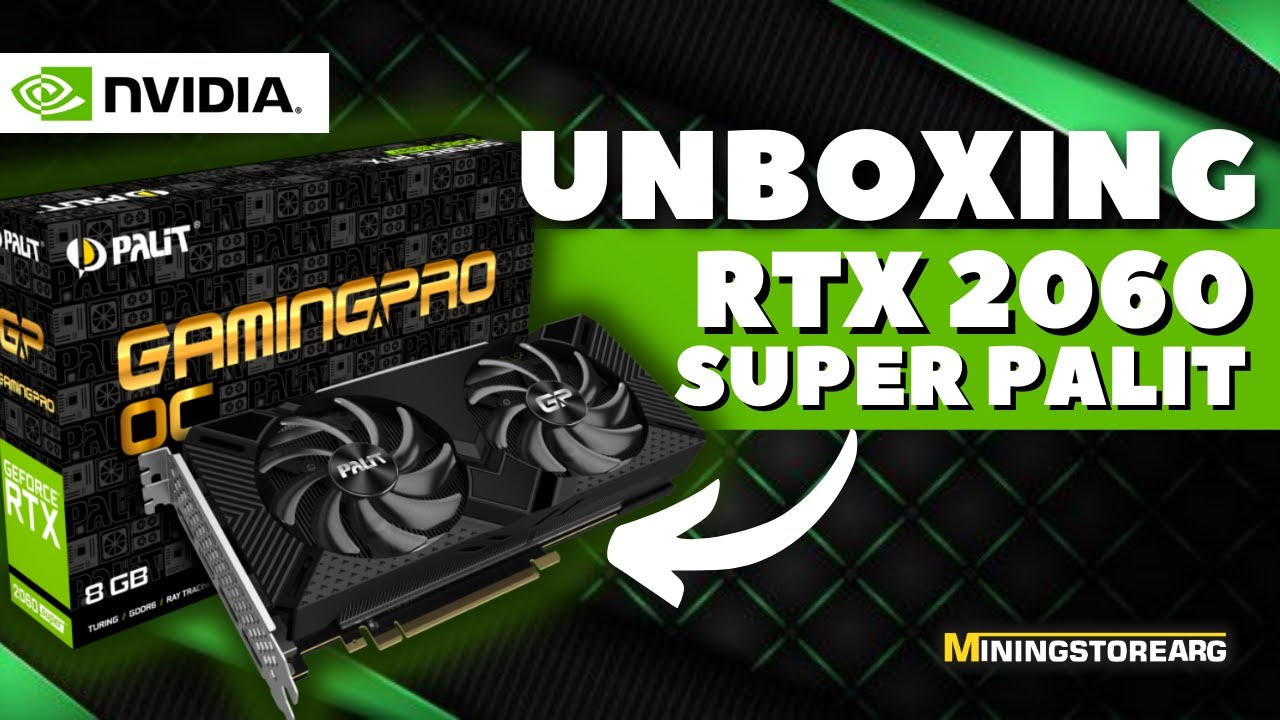 UNBOXING PLACA DE VIDEO RTX 2060 SUPER PALIT