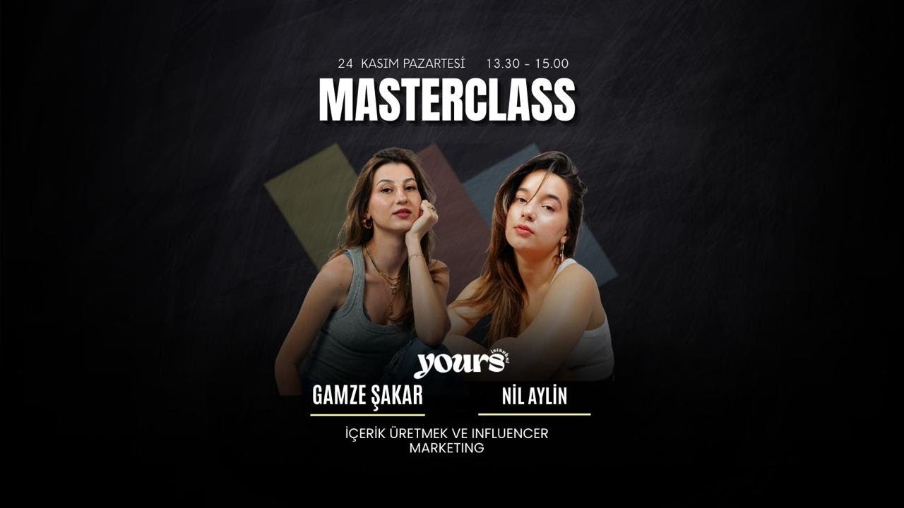 Acunmedya Akademi X MasterClass XNil Aylin ve Gamze Şakar