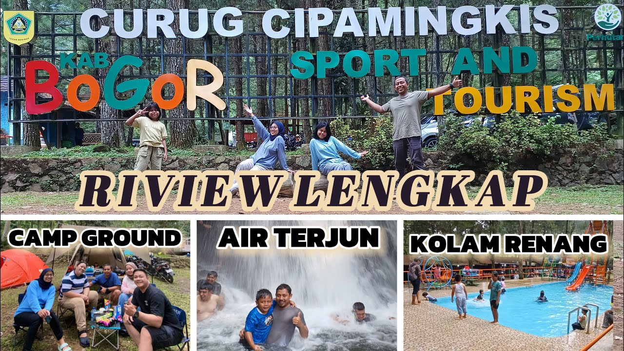 RIVIEW LENGKAP !! KE SERUAN CAMPING DI CURUG CIPAMINGKIS PUNCAK 2 BOGOR TERMURAH