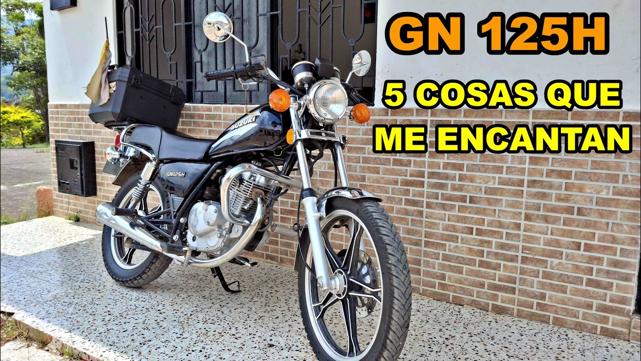SUZUKI GN125H| 5 COSAS QUE ME ENCANTAN