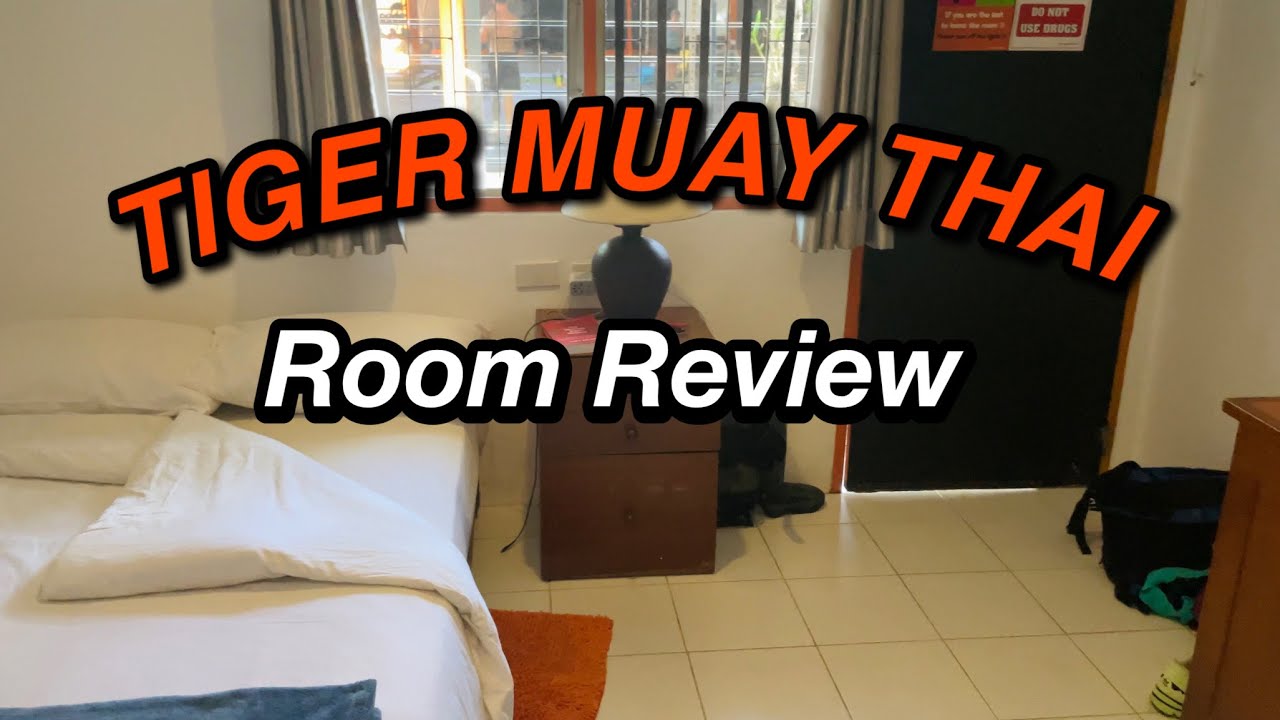 *HONEST REVIEW* of the standard room accomodation at Tiger Muay Thai