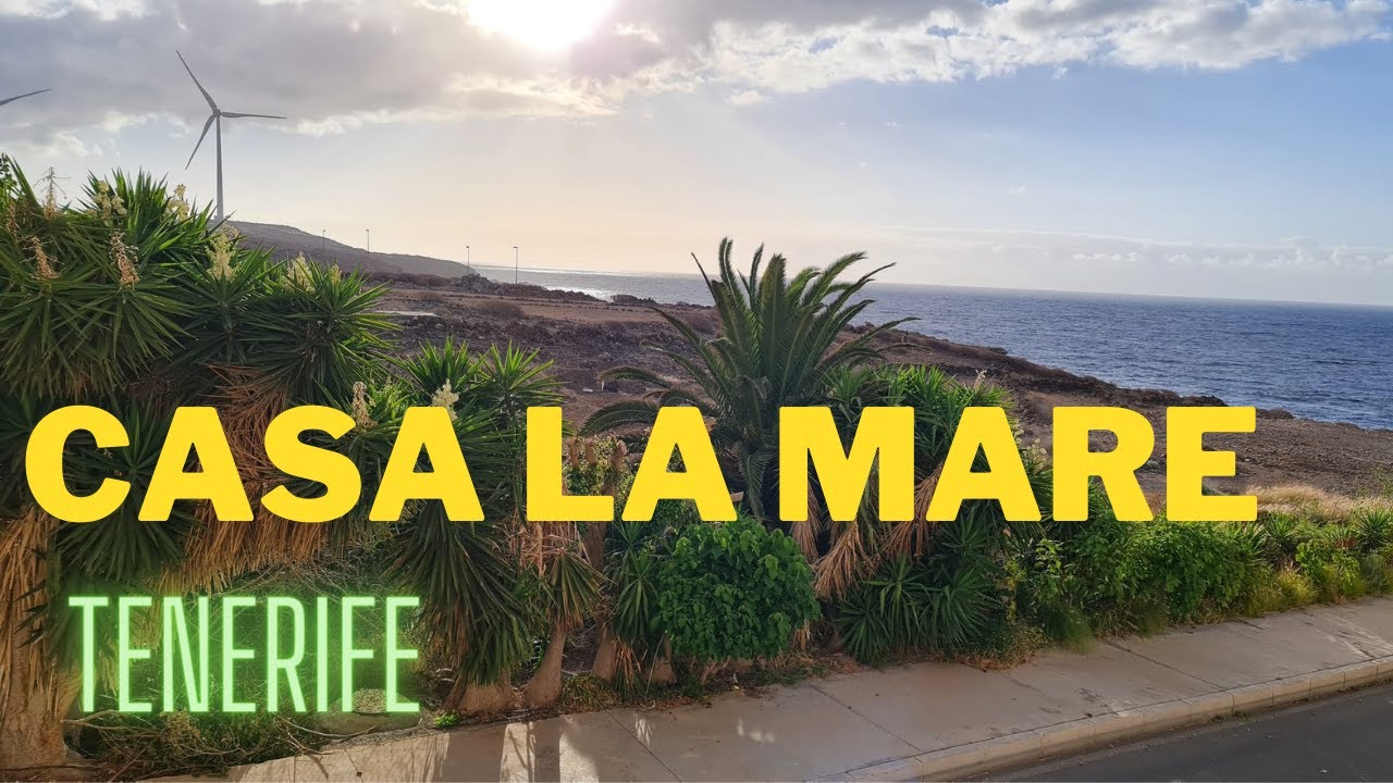 Am stat intr-o casa pe malul marii in Tenerife - La Listada -  Best beach house in Tenerife 4k