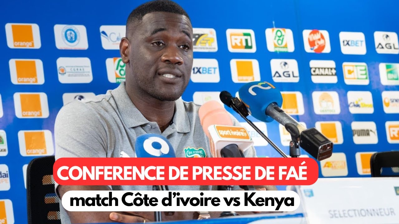 Conférence de Presse d’Avant Match Côte d’Ivoire  vs  Kenya de Faé | Mondial 2026 (Q)