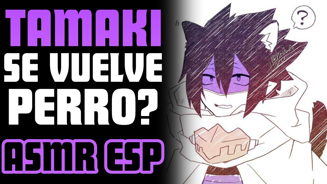 A tamaki lo muerden 😱 | ASMR Roleplay | tamaki asmr