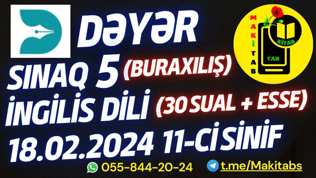 18.02.2024 Dəyər Nəşrləri Buraxılış Sınaq 5 İngilis dili 11-ci sinif | + ESSE | 18 fevral 2024