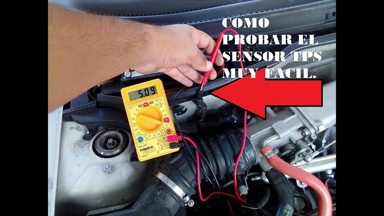 COMO PROBAR EL SENSOR TPS