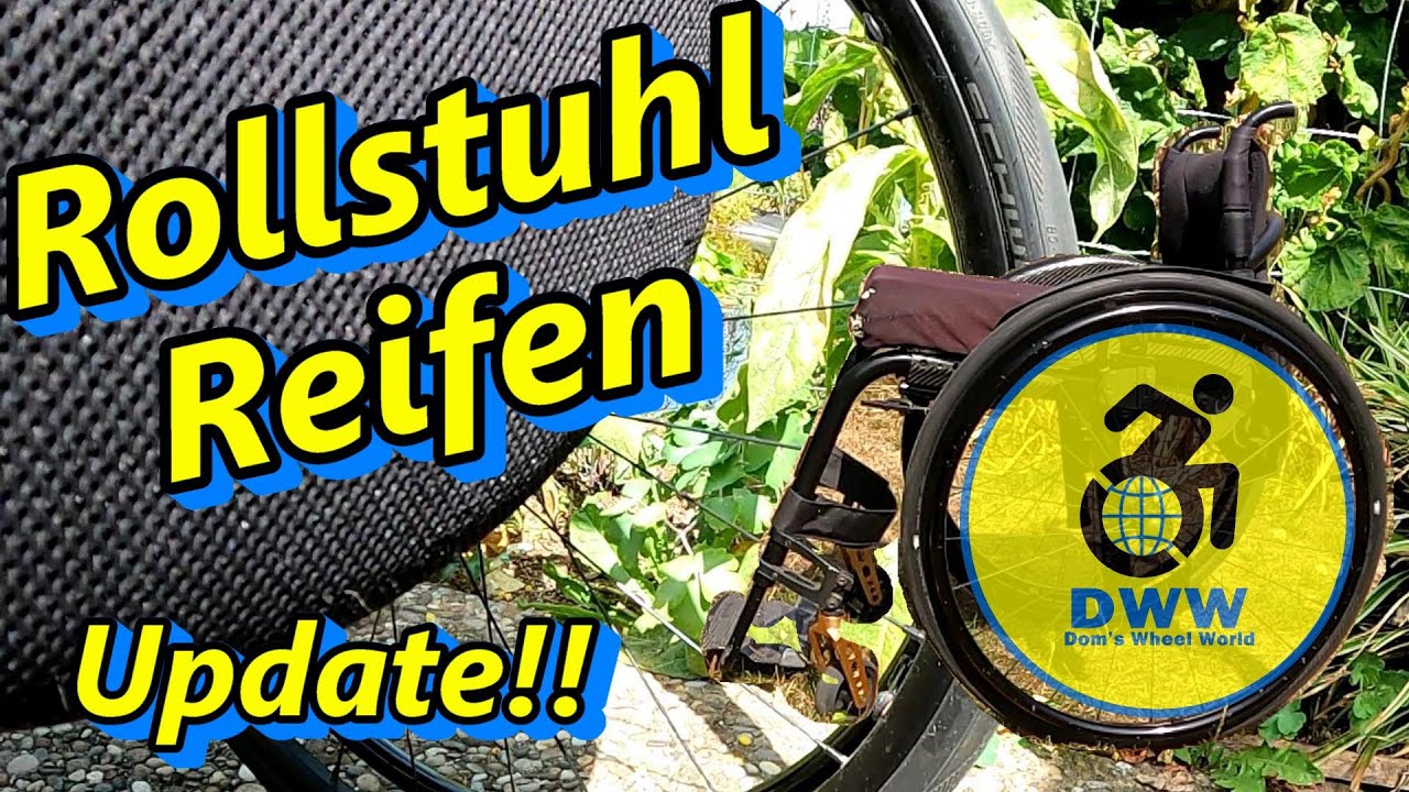 Entt&auml;uschung Schwalbe Reifen -Neue Rollstuhlreifen! Update! - DWW Folge 32