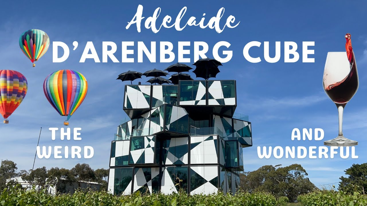 The Weird and Wonderful d'Arenberg Cube in McLaren Vale