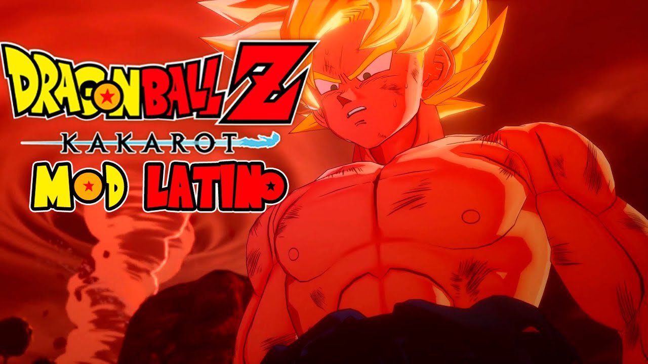 Avance Mod latino Dragon ball kakarot versi&oacute;n 0.60