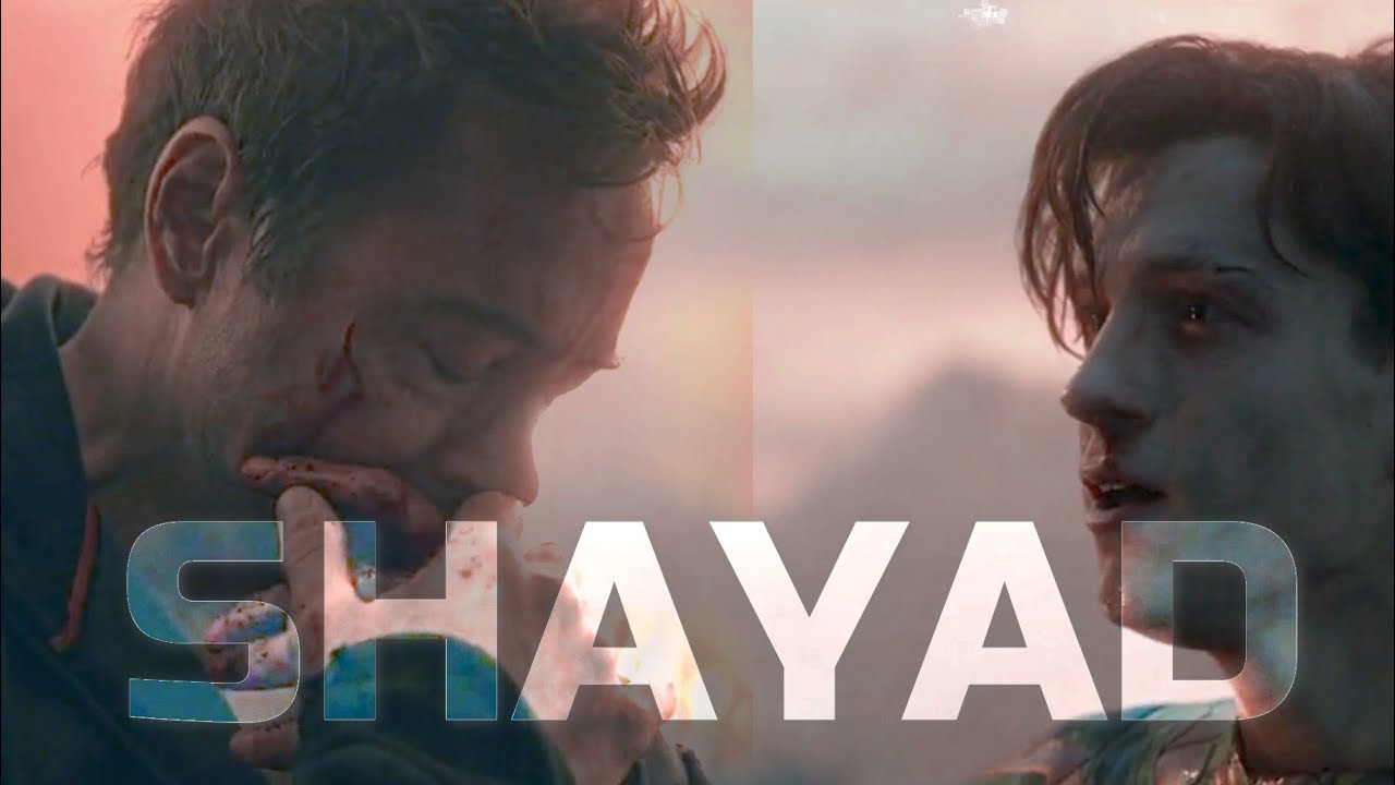 Tony x Peter || Shayad || Spiderman || Iron Man || Love Aaj Kal || Avengers Edit
