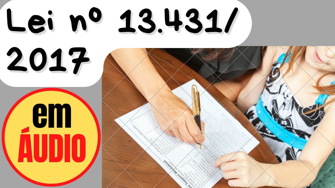 Lei n&ordm; 13.431/2017 (Escuta Especializada e Depoimento Especial) em &Aacute;UDIO - PCSP