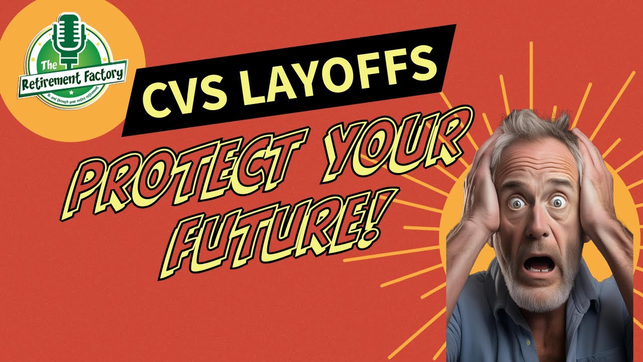 CVS Layoffs: How to Protect Your Financial Future After a Job Loss