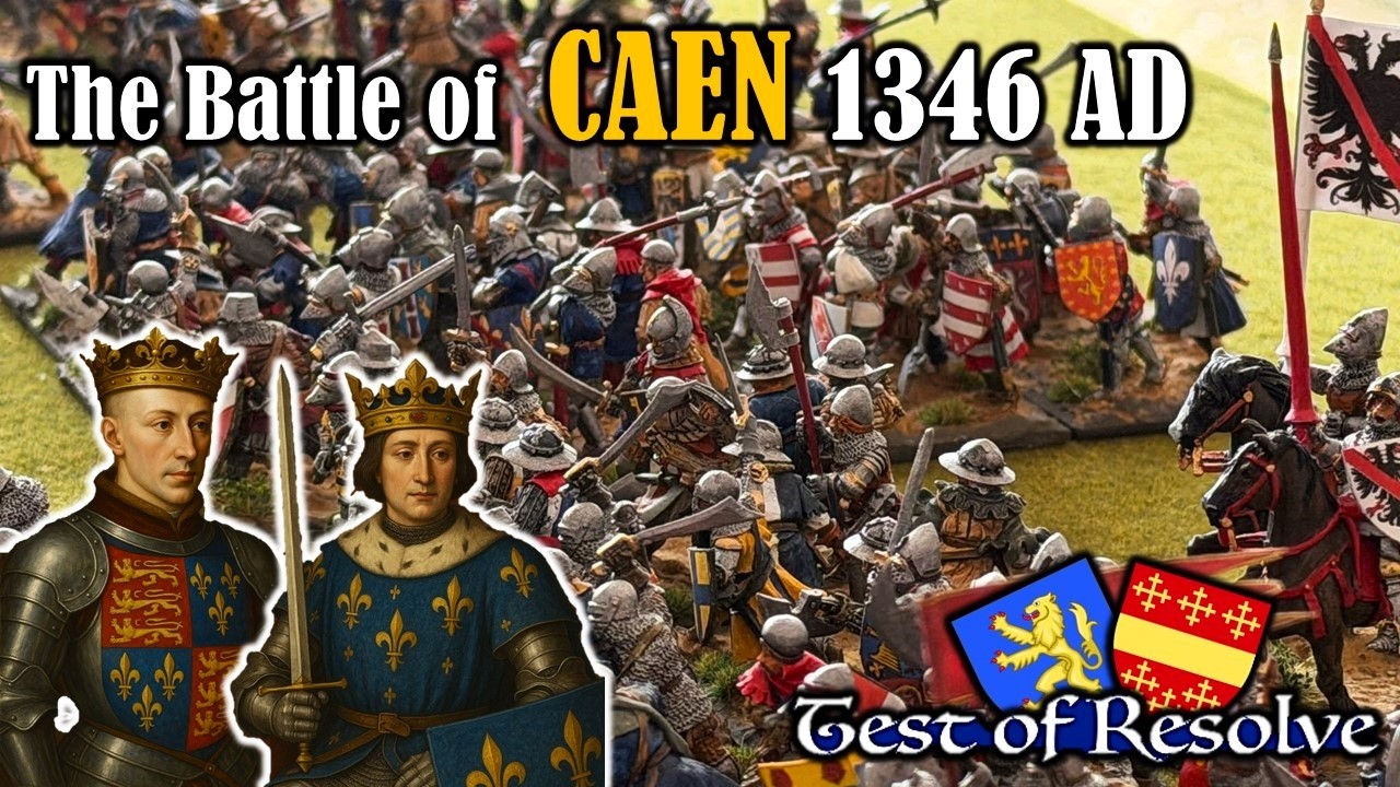 Hundred Years War (Test of Resolve) The Battle of Caen 1346 AD